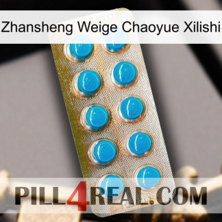 Zhansheng Weige Chaoyue Xilishi new09